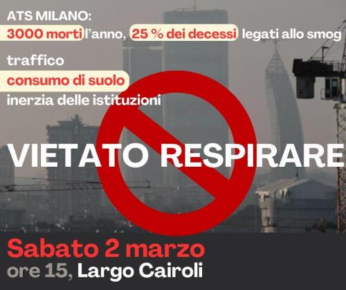 “Vietato respirare”, sabato a Milano una grande manifestazione anti-smog